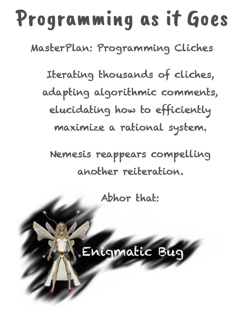 Programming As It Goes